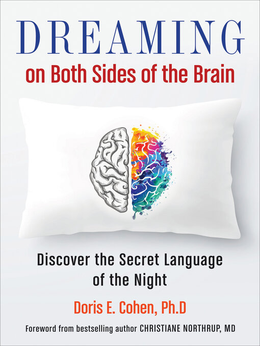 Title details for Dreaming on Both Sides of the Brain by Doris E. Cohen - Available